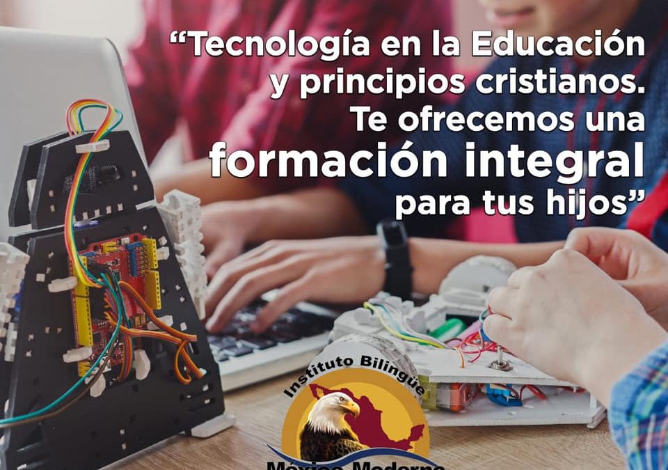 Nuevo ciclo escolar. Instituto Bilingüe México Moderno.