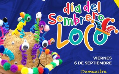 ¡¡¡Este viernes los esperamos con su sombrero MÁS LOCO!!! Colegio Dozal.